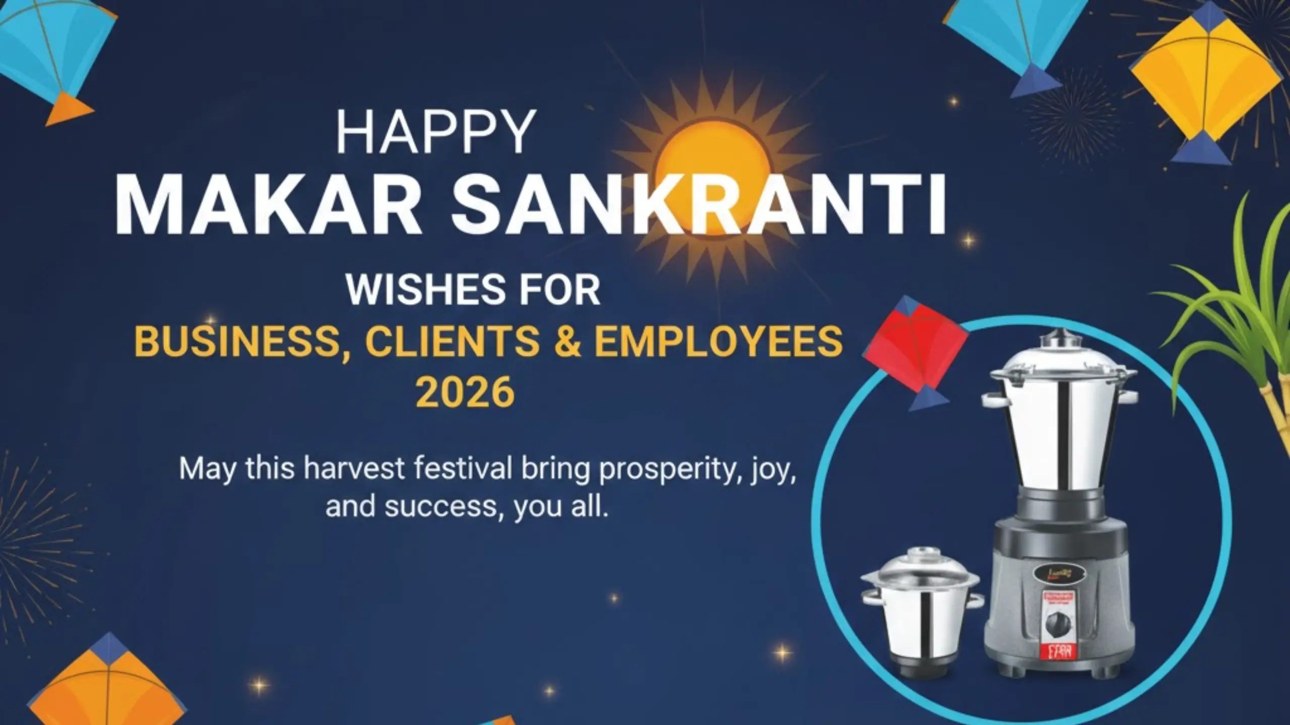 Happy Makar Sankranti Wishes for Business, Clients & Employees (2026)