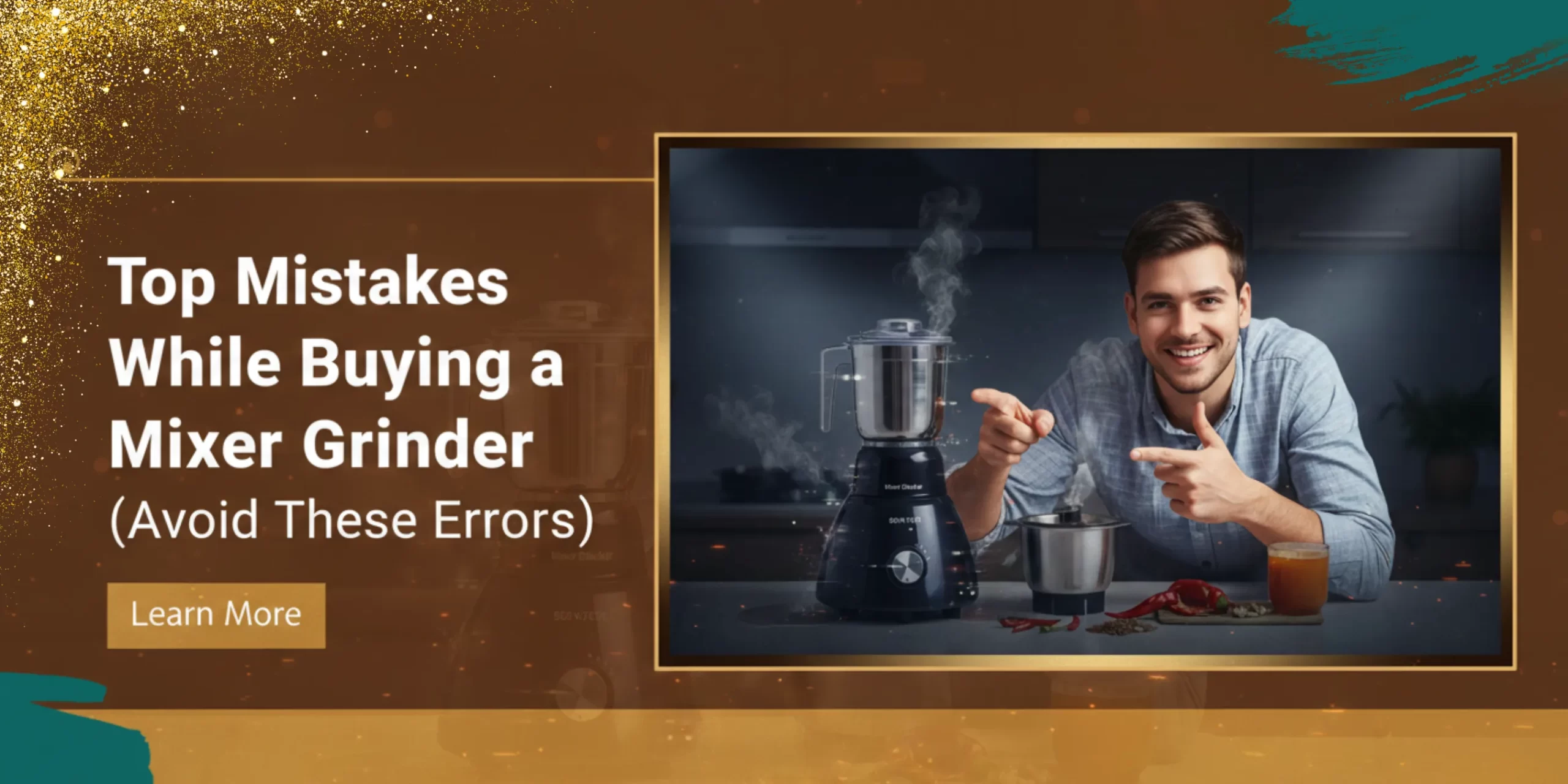 Top Mistakes While Buying a Mixer Grinder (Avoid These Errors)
