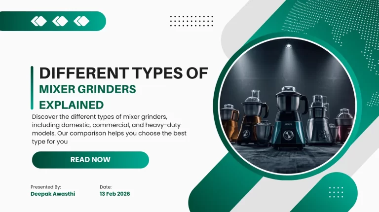 Types of Mixer Grinders