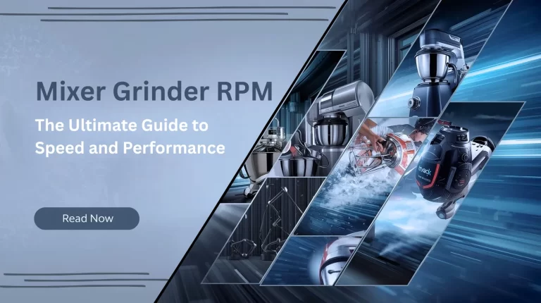 Mixer Grinder RPM